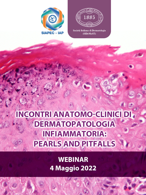 Programma Incontri anatomo-clinici di Dermatopatologia infiammatoria: pearls and  pitfalls